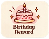 Birthday Reward